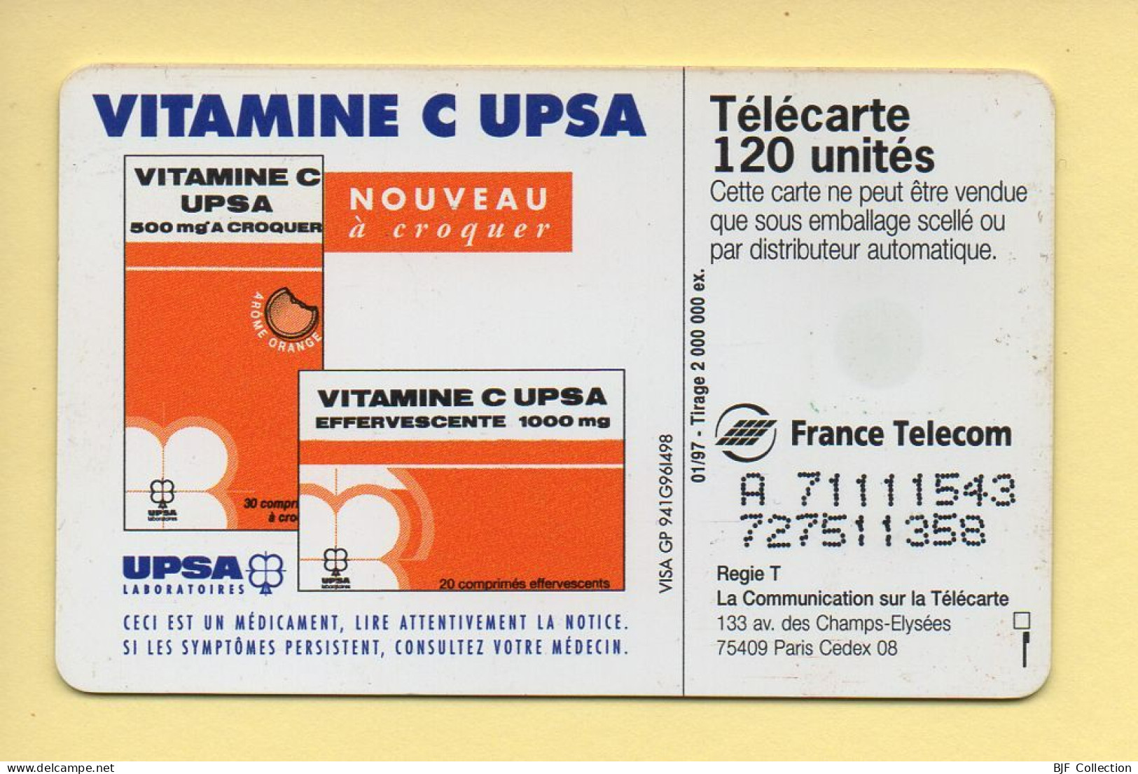 Télécarte 1997 : VITAMINE C UPSA / 50 Unités (voir Puce Et Numéro Au Dos) - 1997