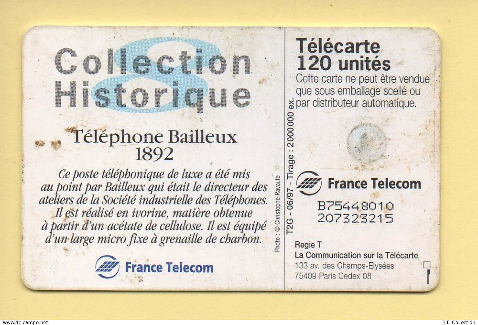 Télécarte 1997 : Téléphone Bailleux 1892 / 120 Unités (voir Puce Et Numéro Au Dos) - 1997