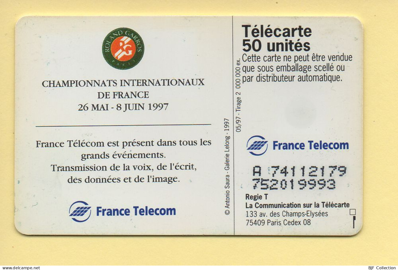 Télécarte 1997 : ROLAND GARROS 97 / 50 Unités (voir Puce Et Numéro Au Dos) - 1997
