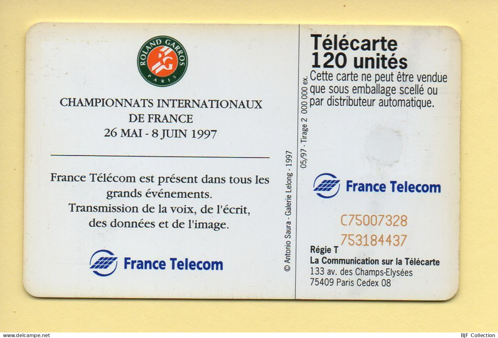 Télécarte 1997 : ROLAND GARROS 97 / 120 Unités (voir Puce Et Numéro Au Dos) - 1997