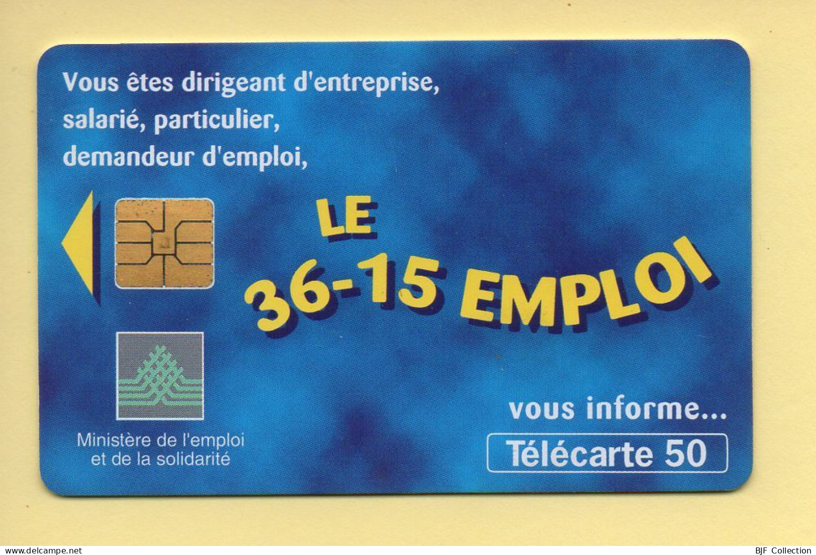 Télécarte 1997 : LE 36-15 EMPLOI / 50 Unités (voir Puce Et Numéro Au Dos) - 1997