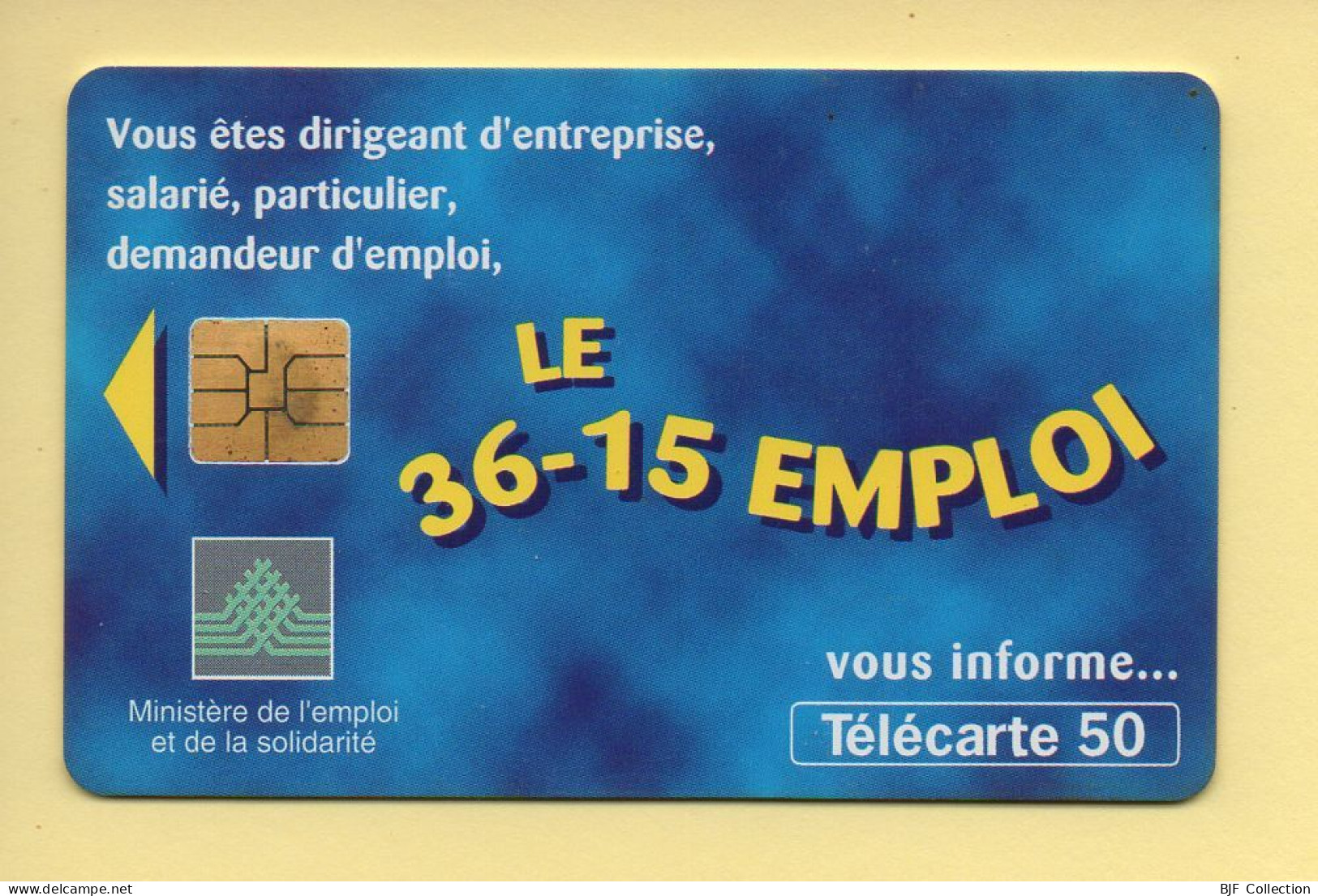 Télécarte 1997 : LE 36-15 EMPLOI / 50 Unités (voir Puce Et Numéro Au Dos) - 1997