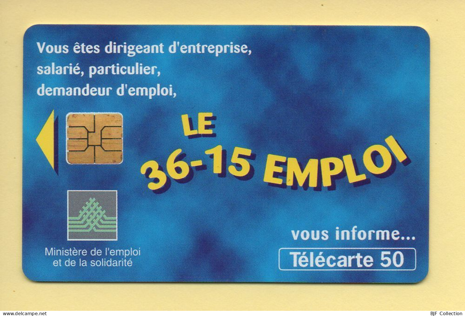 Télécarte 1997 : LE 36-15 EMPLOI / 50 Unités (voir Puce Et Numéro Au Dos) - 1997