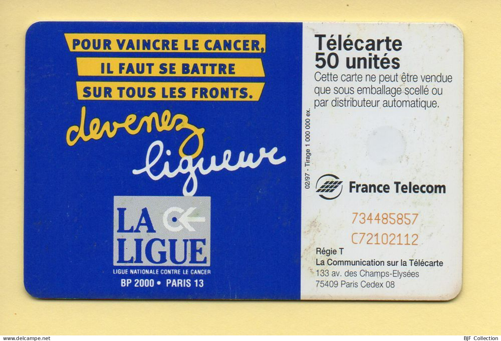 Télécarte 1997 : LA LIGUE / 50 Unités (voir Puce Et Numéro Au Dos) - 1997