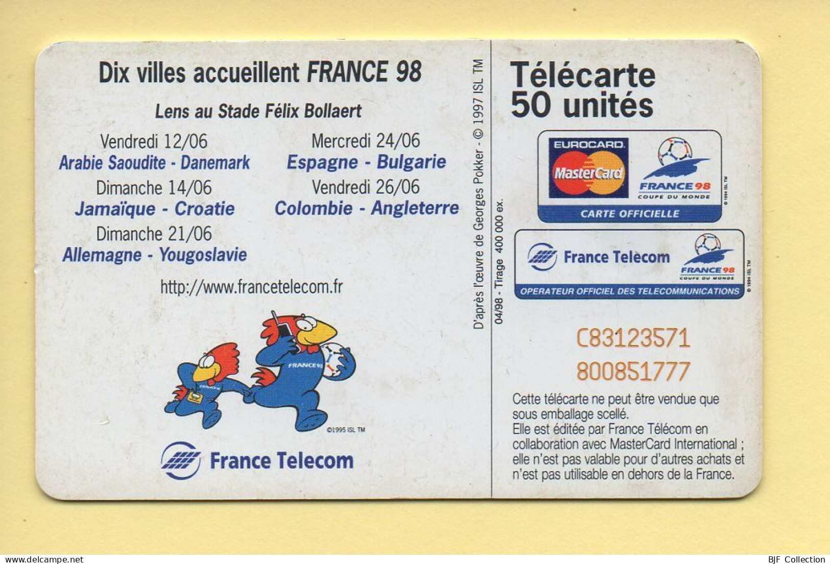 Télécarte 1997 : COUPE DU MONDE FRANCE 98 – LENS / 50 Unités (voir Puce Et Numéro Au Dos) - 1997