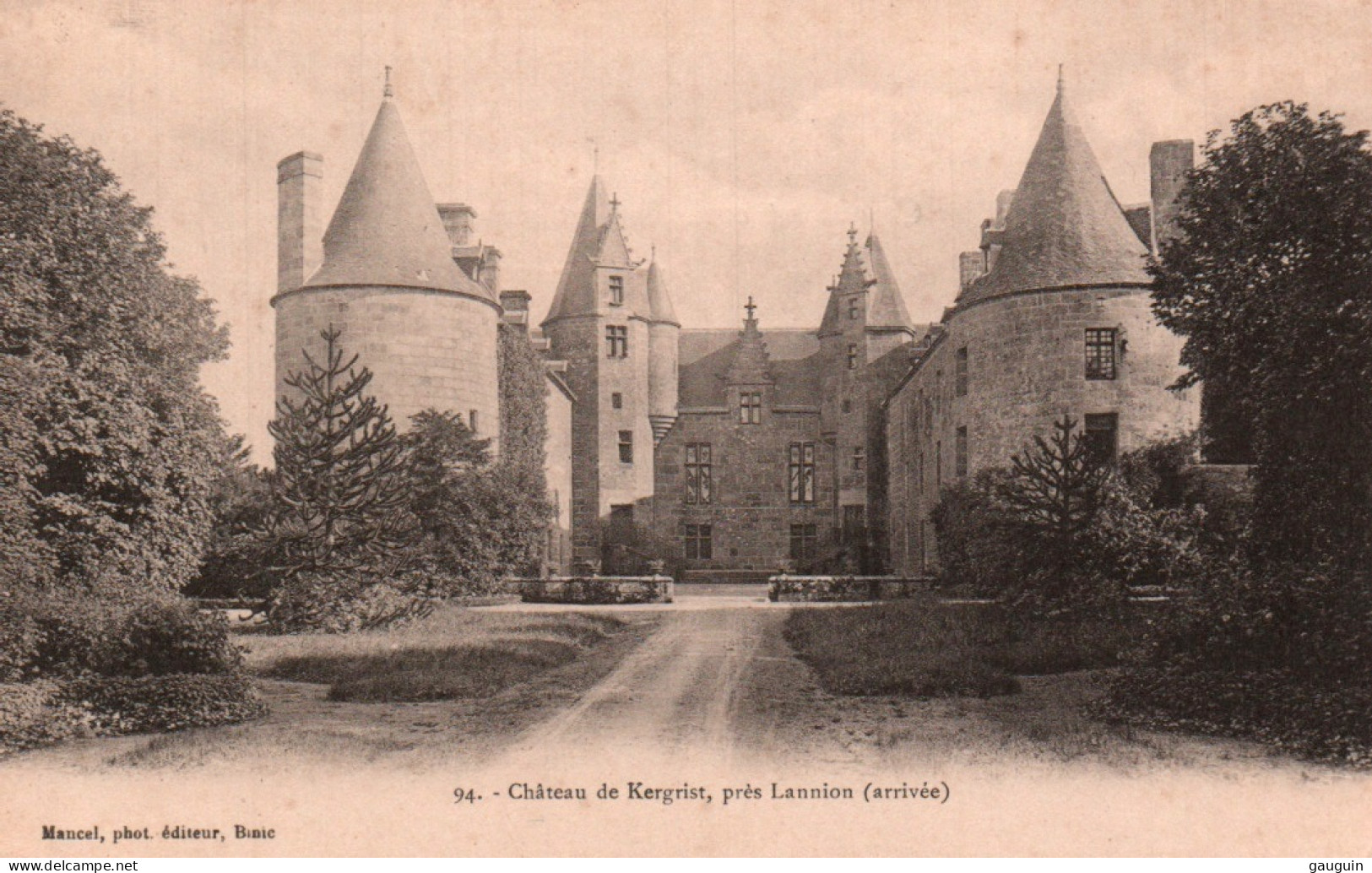 CPA - LANNION Environs - Château De Kergrist Arrivée - Edition Mancel - Lannion
