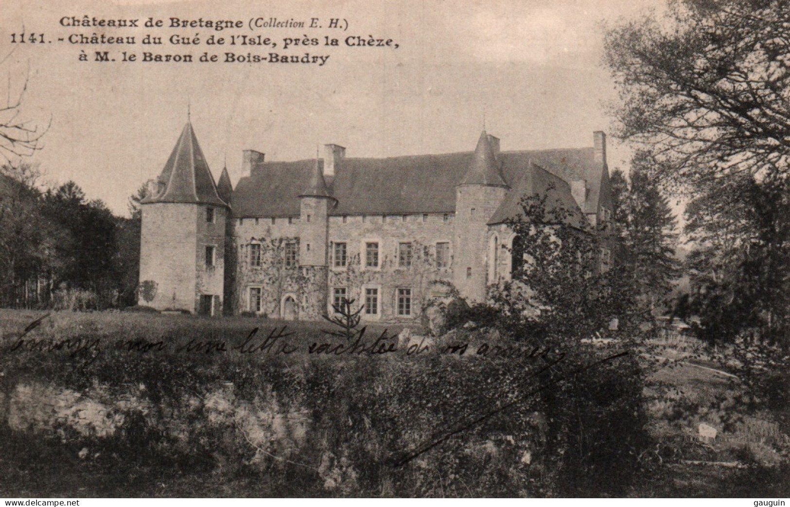 CPA - LA CHÈZE Environs - Château Du Gué De L'Isle à Mr.Le Baron De Bois-Baudry - Edition E.Hamonic - La Chèze