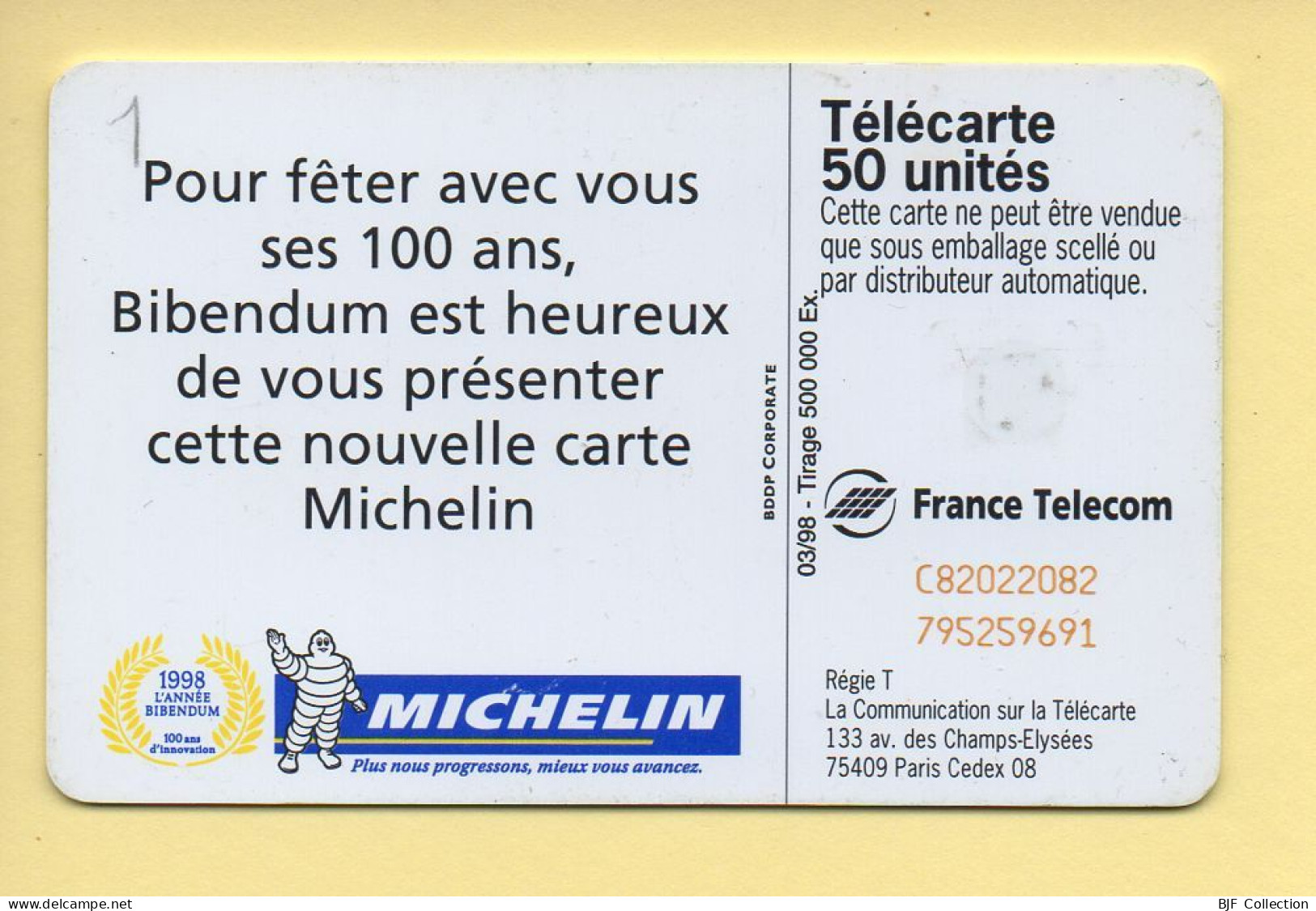 Télécarte 1998 : Michelin / 50 Unités (voir Puce Et Numéro Au Dos) - 1998