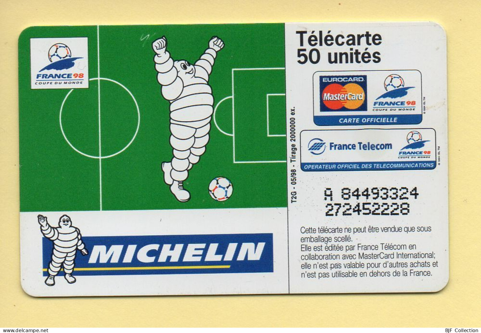 Télécarte 1998 : Michelin / 50 Unités (voir Puce Et Numéro Au Dos) - 1998