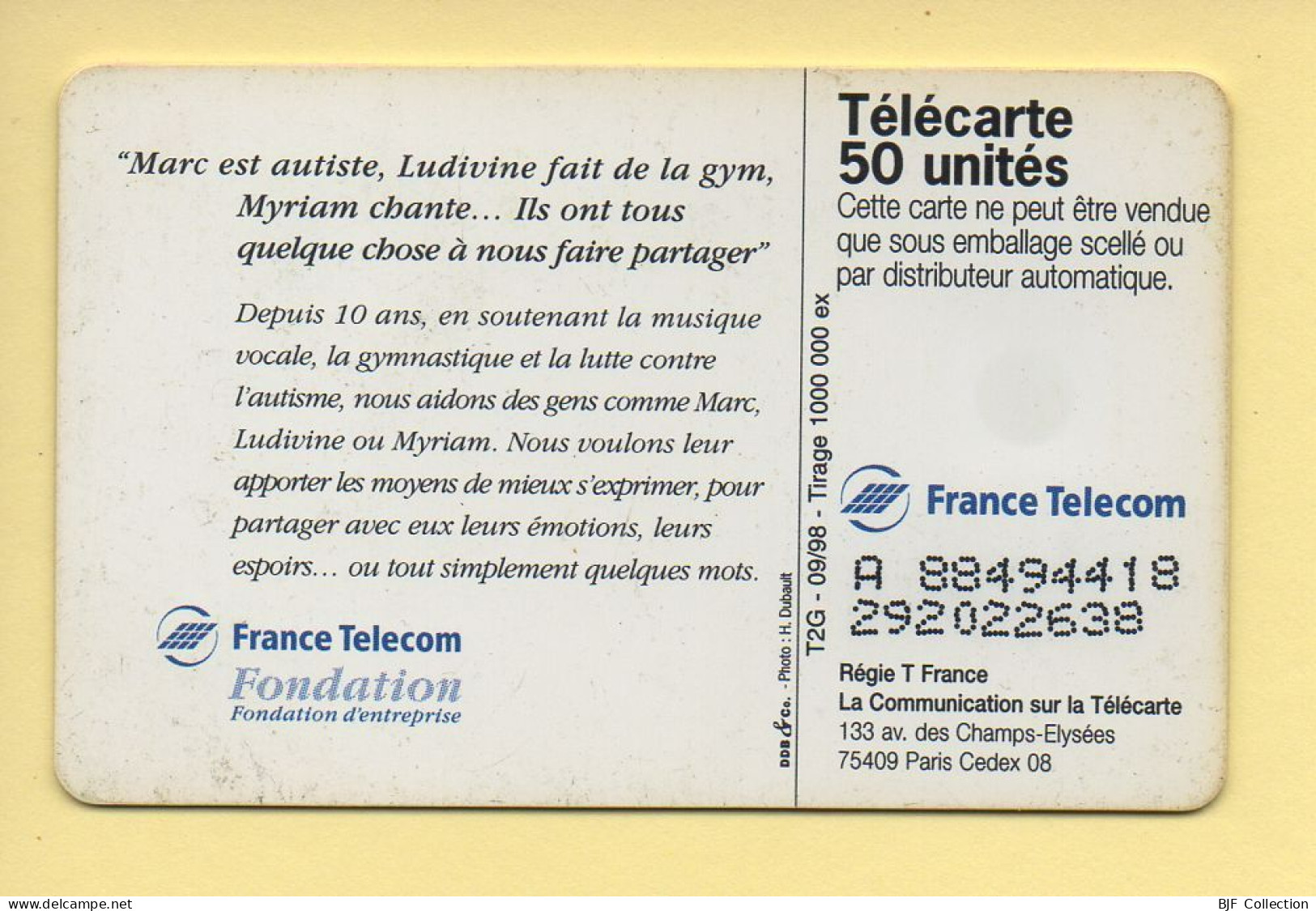 Télécarte 1998 : Autisme / 50 Unités (voir Puce Et Numéro Au Dos) - 1998