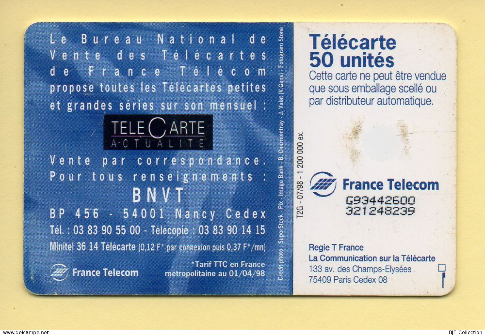 Télécarte 1998 : B N V T / 50 Unités (voir Puce Et Numéro Au Dos) - 1998