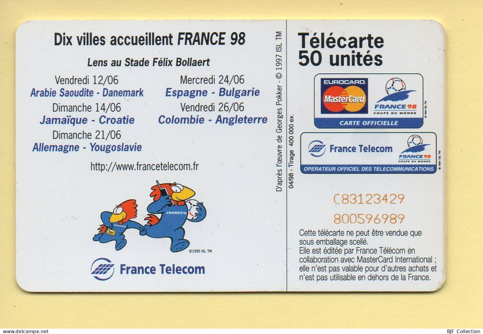 Télécarte 1998 : LENS Coupe Du Monde France 98 / 50 Unités (voir Puce Et Numéro Au Dos) - 1998