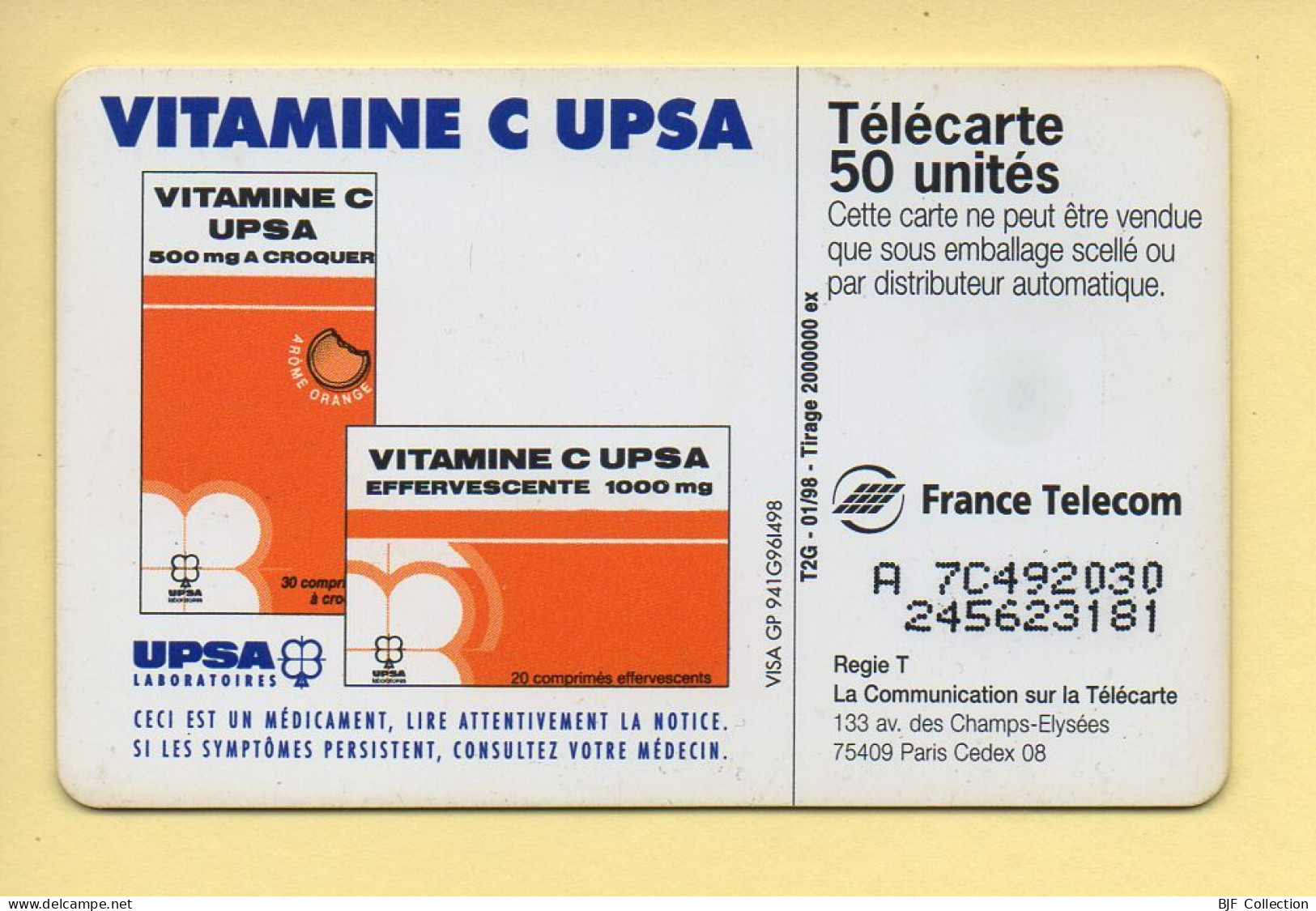 Télécarte 1998 : UPSA Vitamine C / 50 Unités (voir Puce Et Numéro Au Dos) - 1998