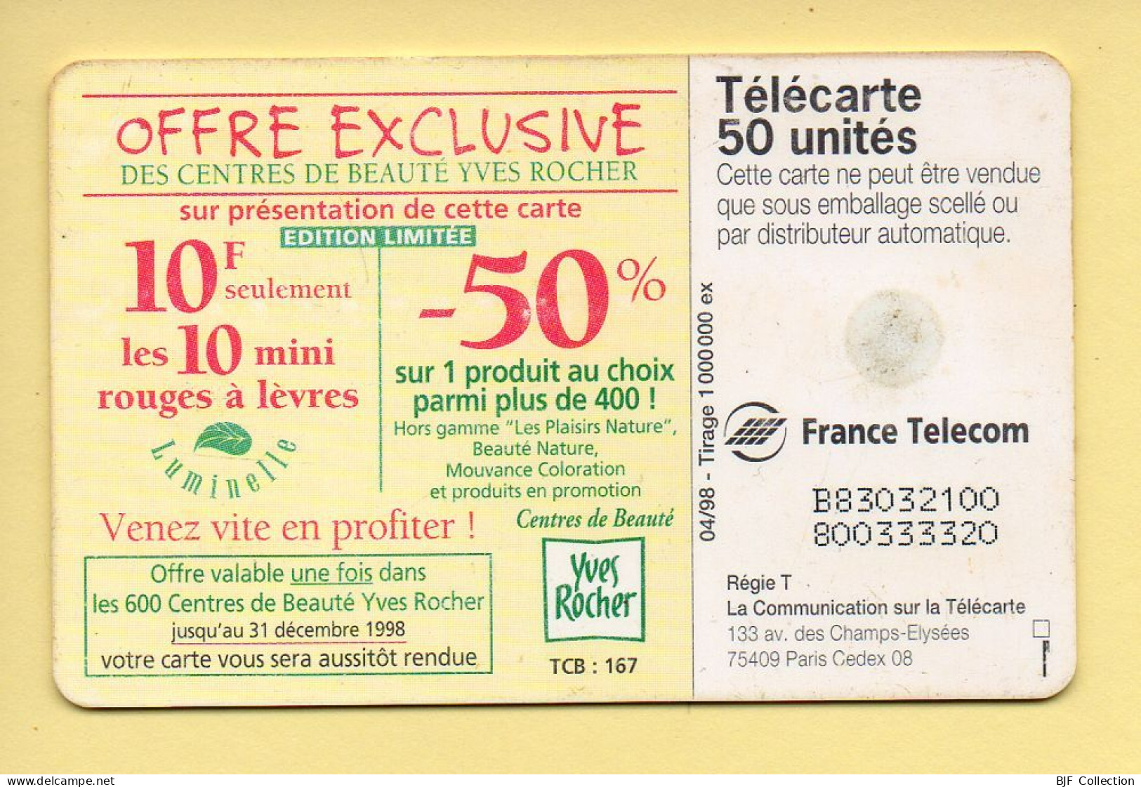 Télécarte 1998 : Yves Rocher / 50 Unités (voir Puce Et Numéro Au Dos) - 1998