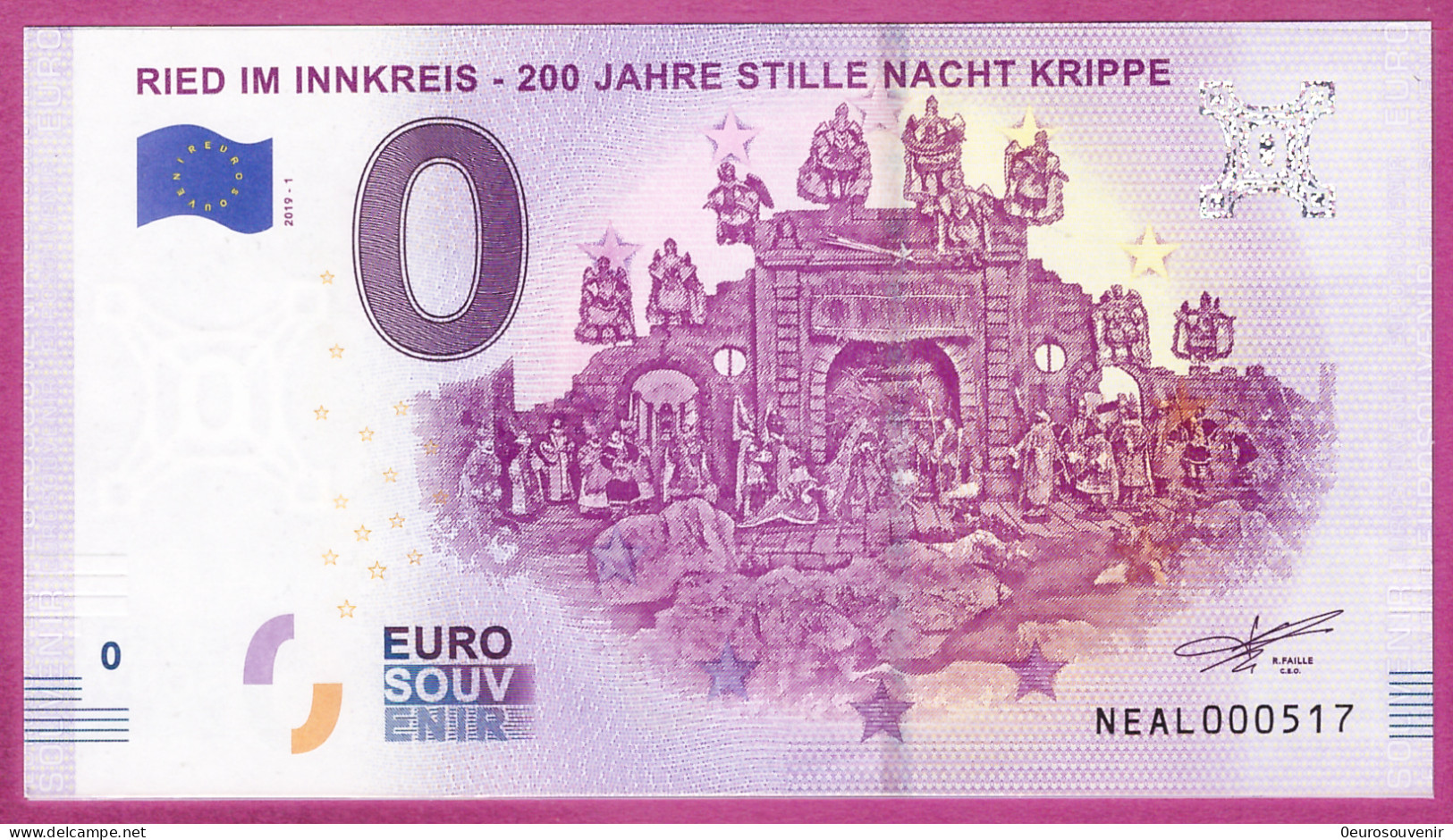 0-Euro NEAL 2019-1 RIED IN INNKREIS - 200 JAHRE STILLE NACHT KRIPPE - Private Proofs / Unofficial