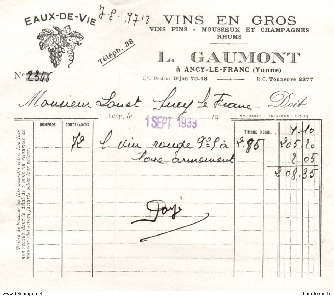 FACTURE 1939 VINS EN GROS MOUSSEUX ET CHAMPAGNES RHUMS -L GAUMONT A ANCY LE FRANC - Alimentare