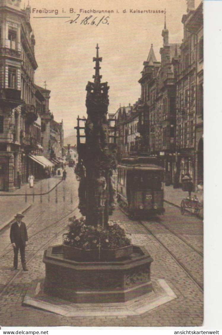 Freiburg Fischbrunnen Kaiserstraße Gl1915 #82.924 - Other & Unclassified