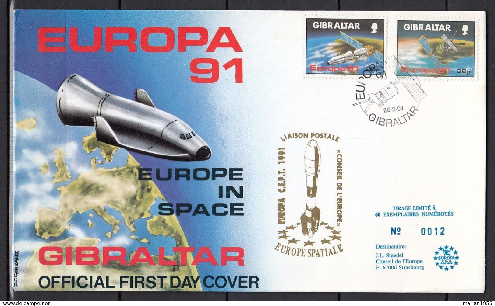 Gibraltar 1991 - FDC - EUROPA CEPT - Europe Spatiale - FDC Special - Tirage Limite A 60 Ex. Numerotes - Gibilterra