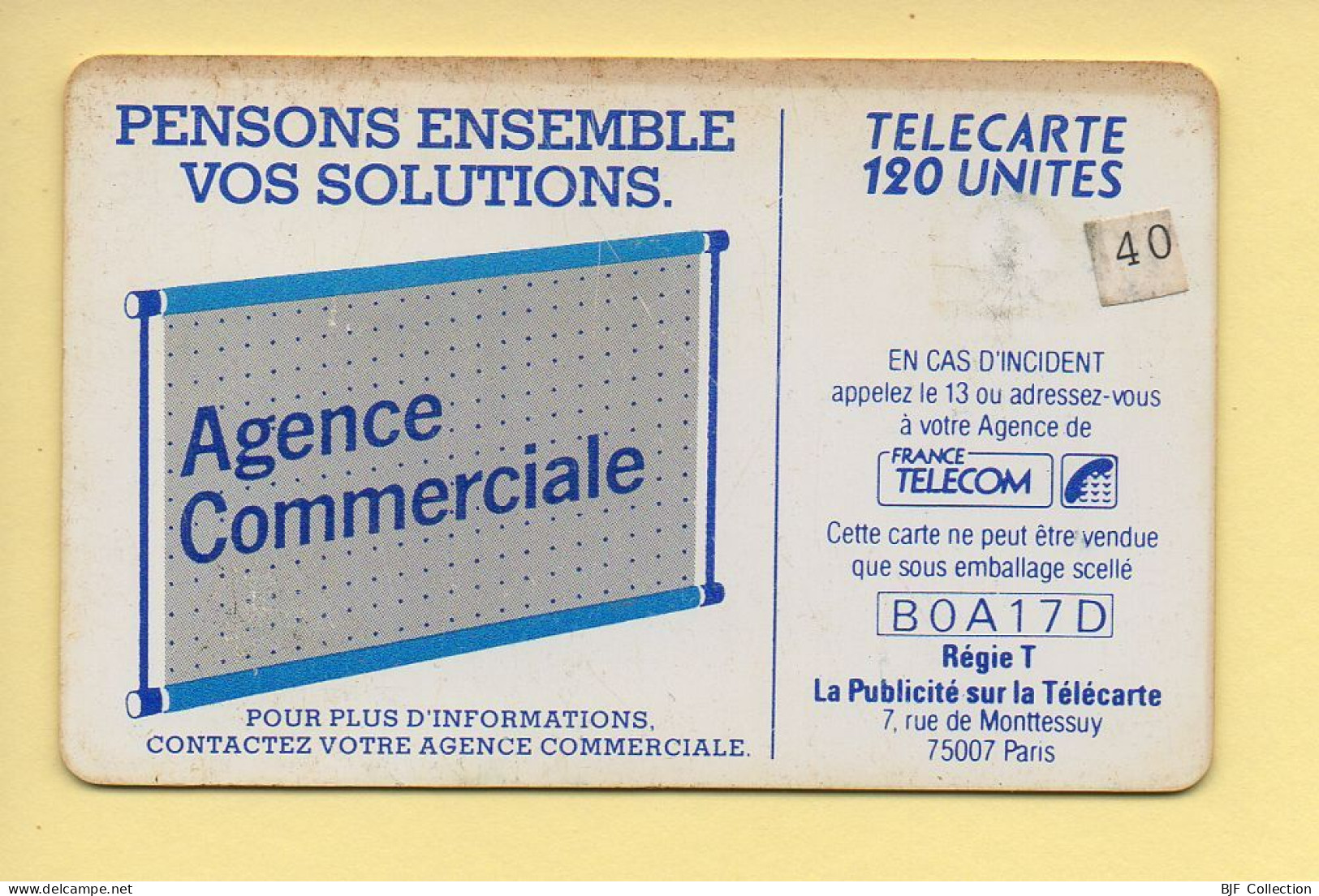 Télécarte : 600 Agences / 120 Unités : Numéro B0A17D (voir Cadre, Texte Et Numérotation) - “600 Agences”