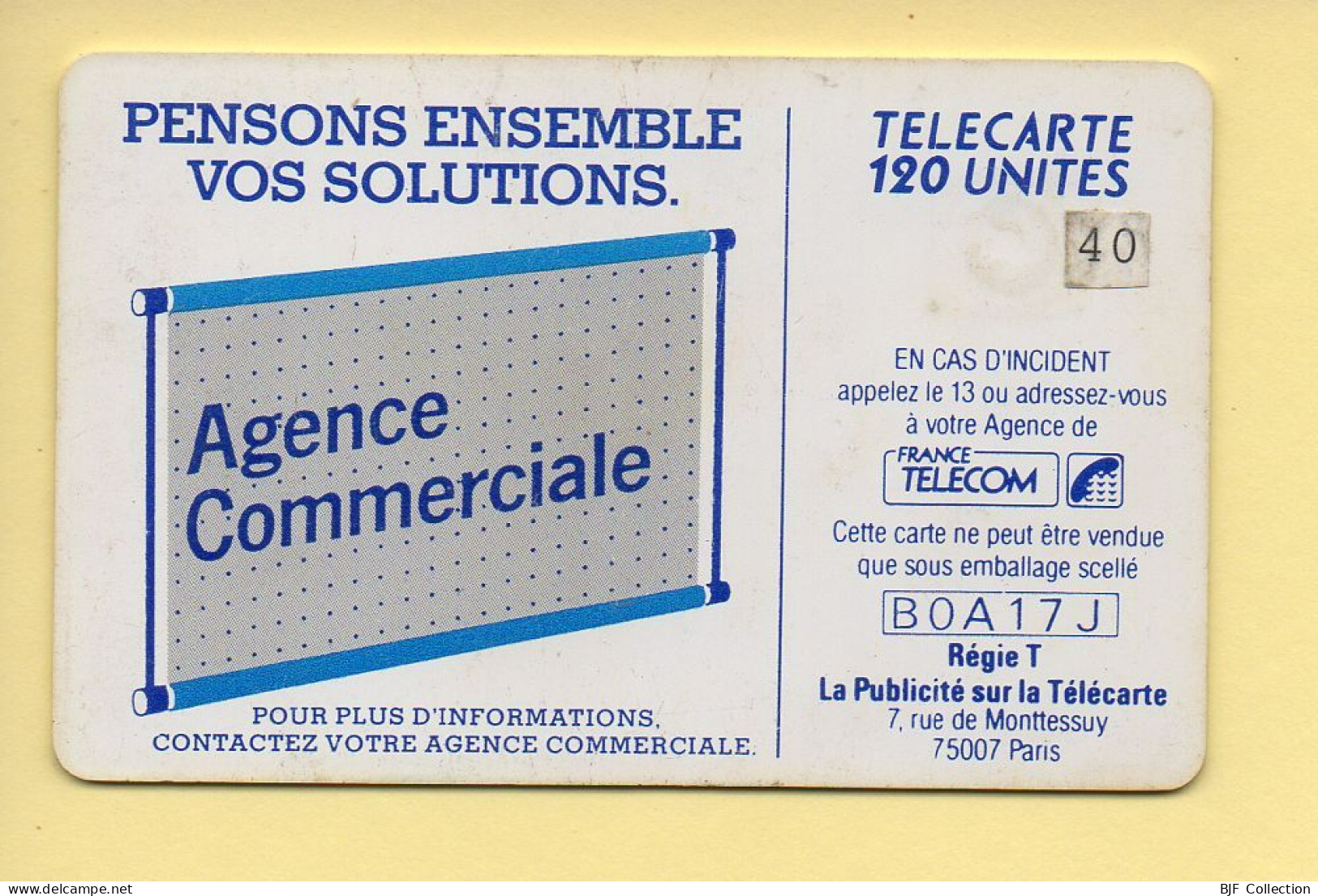 Télécarte : 600 Agences / 120 Unités : Numéro B0A17J (voir Cadre, Texte Et Numérotation) - “600 Agences”