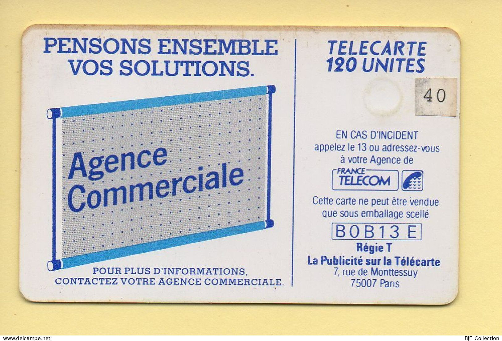 Télécarte : 600 Agences / 120 Unités : Numéro B0B13E (voir Cadre, Texte Et Numérotation) - “600 Agences”