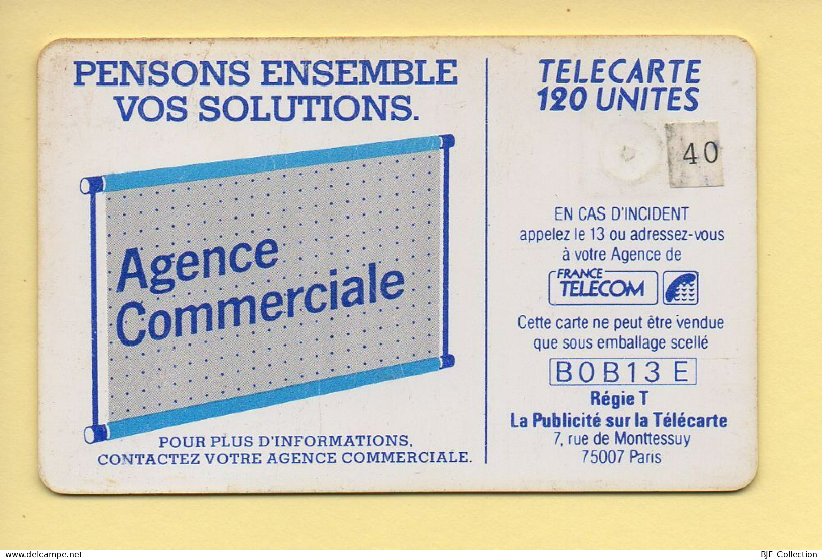 Télécarte : 600 Agences / 120 Unités : Numéro B0B13E (voir Cadre, Texte Et Numérotation) - “600 Agences”