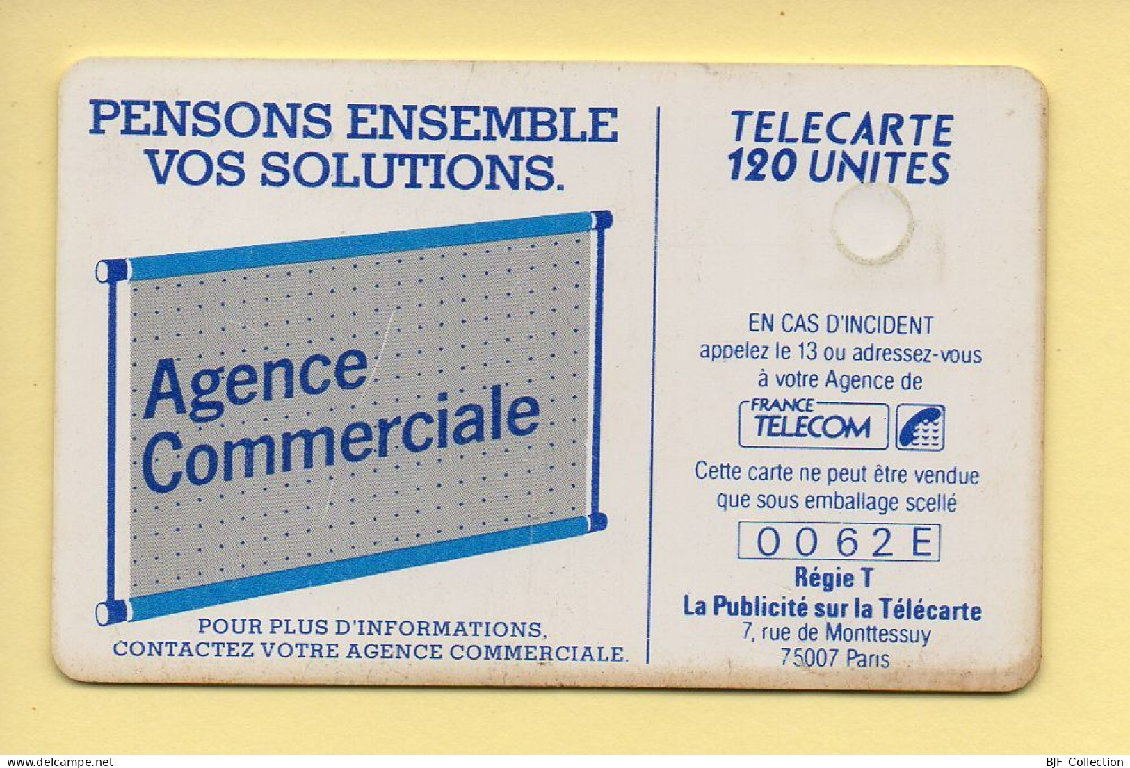 Télécarte : 600 Agences / 120 Unités : Numéro 0062E (voir Cadre, Texte Et Numérotation) - “600 Agences”