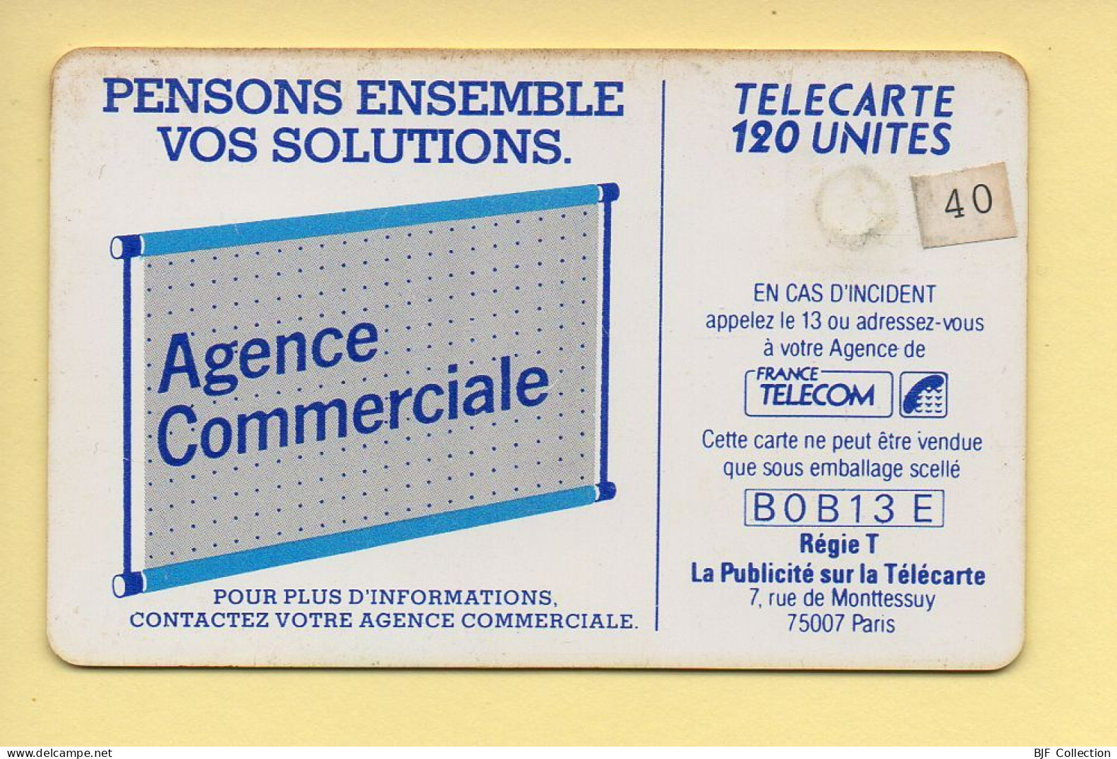 Télécarte : 600 Agences / 120 Unités : Numéro B0B13E (voir Cadre, Texte Et Numérotation) - “600 Agences”