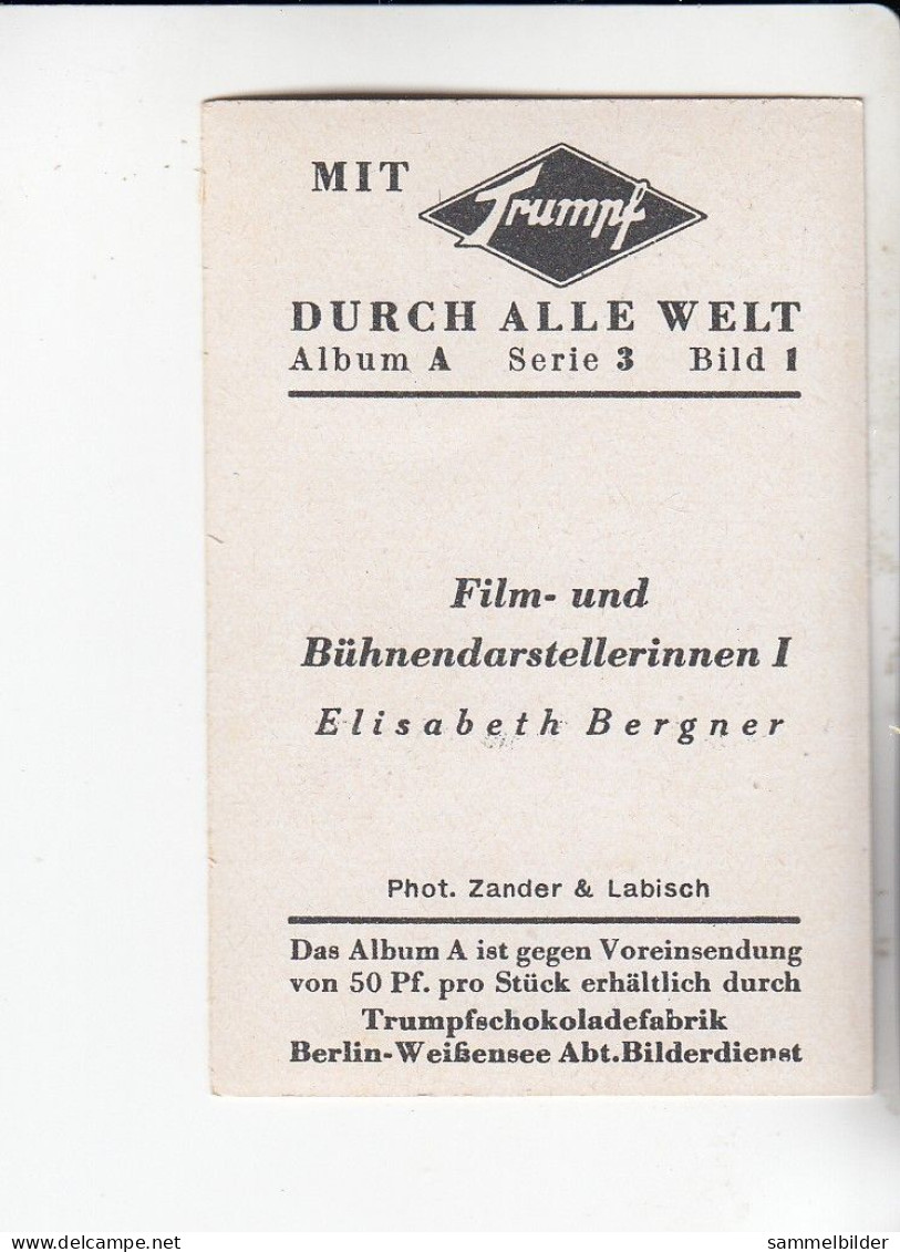 Mit Trumpf Durch Alle Welt Film Und Bühnendarstellerinnen I  Elisabeth Bergner  A Serie 3 #1 Von 1933 - Andere Merken