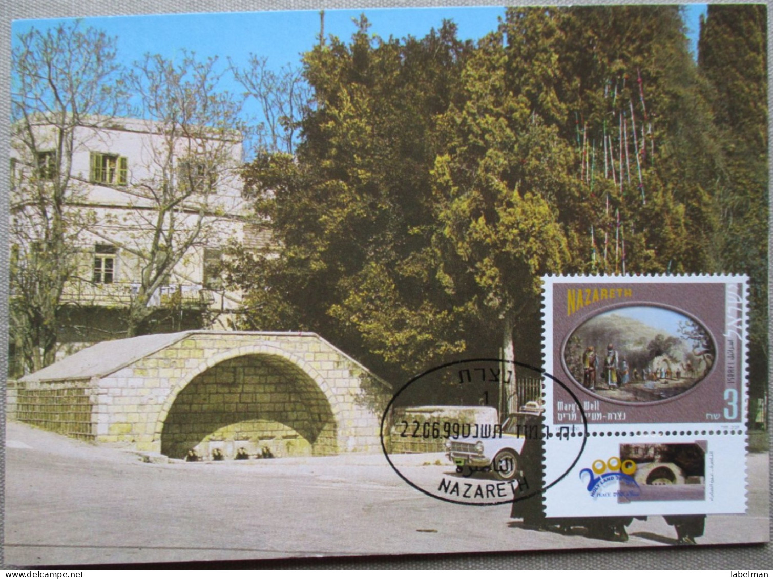 ISRAEL 1999 NAZARETH MARYS WELL PALPHOT MAXIMUM CARD STAMP FIRST DAY OF ISSUE POSTCARD CARTE POSTALE POSTKARTE - Tarjetas – Máxima