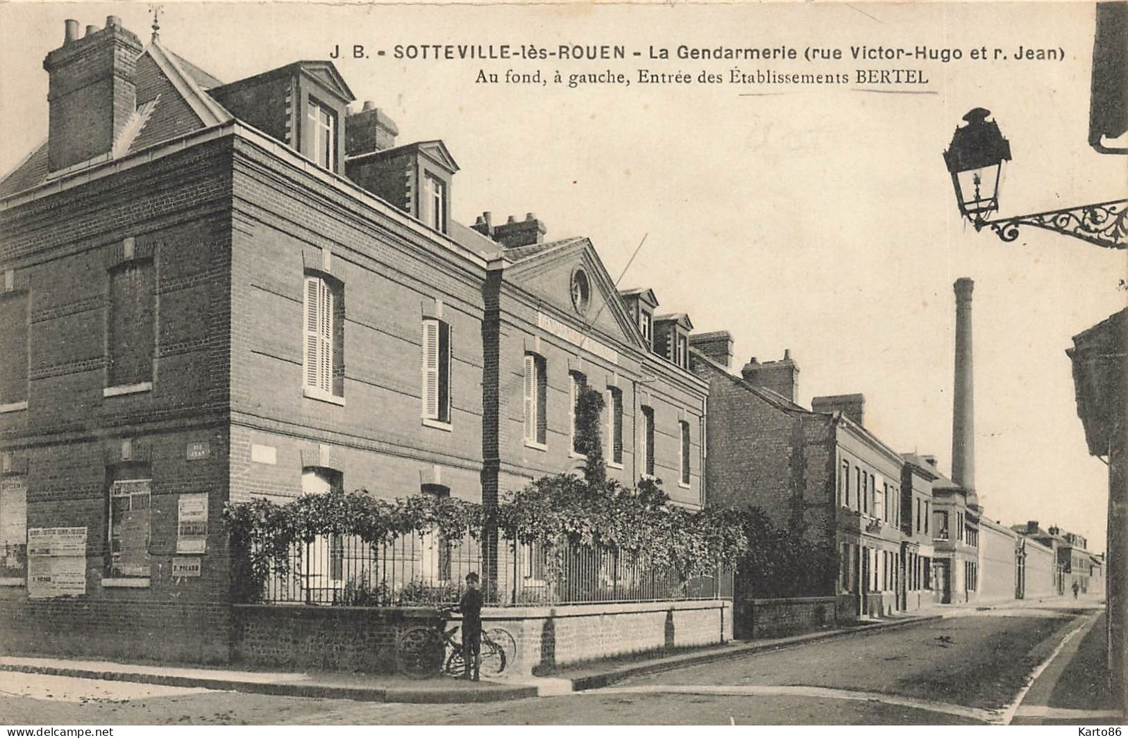 Sotteville Les Rouen * La Gendarmerie Nationale , Rue Victor Hugo Et Rue Jean * Usine BERTEL - Sotteville Les Rouen