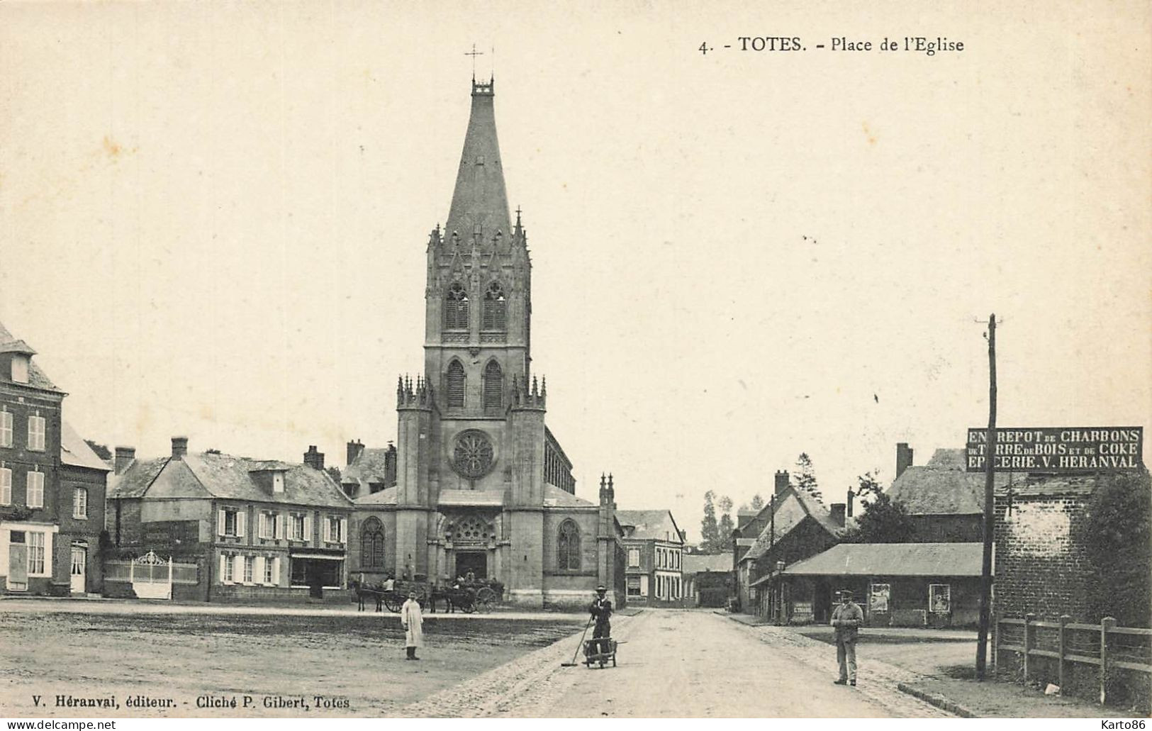 Totes * Place De L'église * Entreprise De Charbons épicerie HERANVAL - Totes