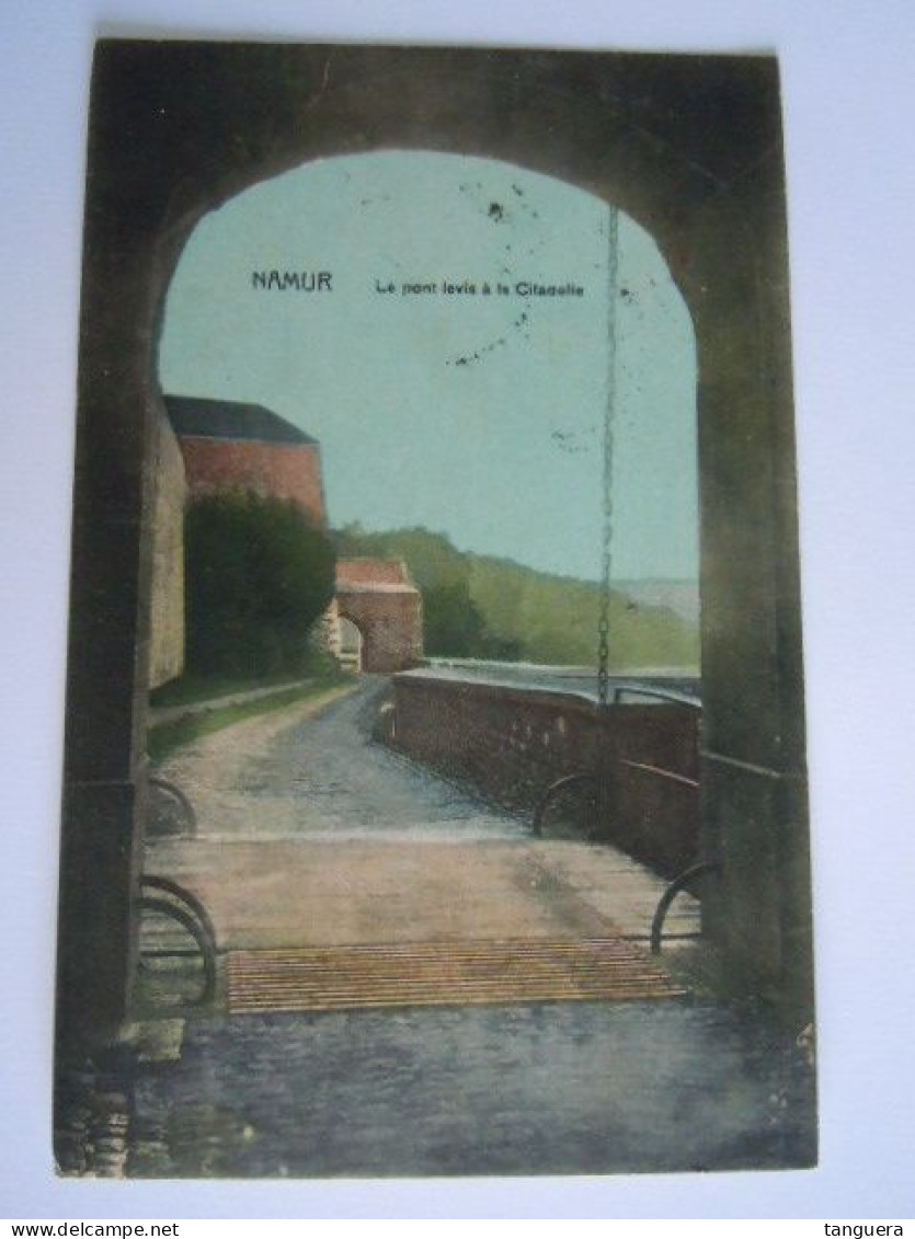 Namur - Le Pont Levis à La Citadelle Circulée 1921 - Namur