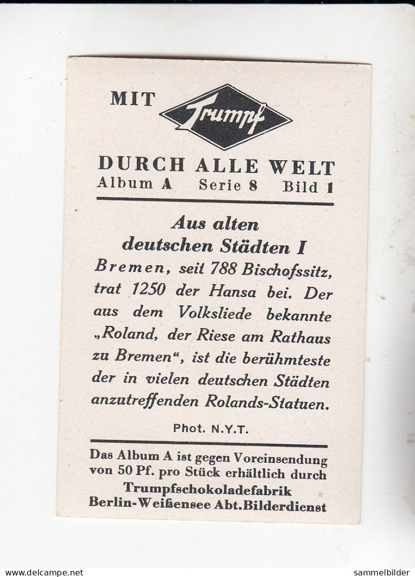 Mit Trumpf Durch Alle Welt Aus Alten Deutschen Städten I Bremen  A Serie 8 #1 Von 1933 - Autres Marques