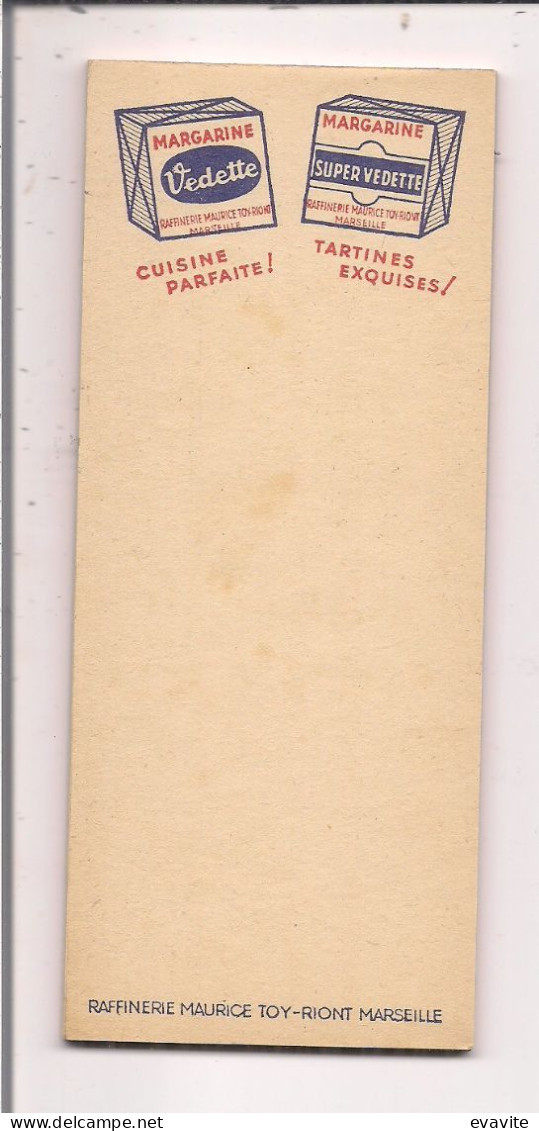 Carnet Vierge 6,5x15,5 Cm     Margarine VEDETTE   Cuisine Parfaite  Raffinerie Maurice TOY-RIONT  Marseille - Reclame