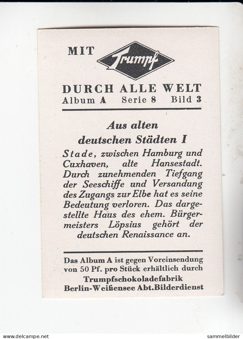 Mit Trumpf Durch Alle Welt Aus Alten Deutschen Städten I Stade  A Serie 8 #3 Von 1933 - Other Brands