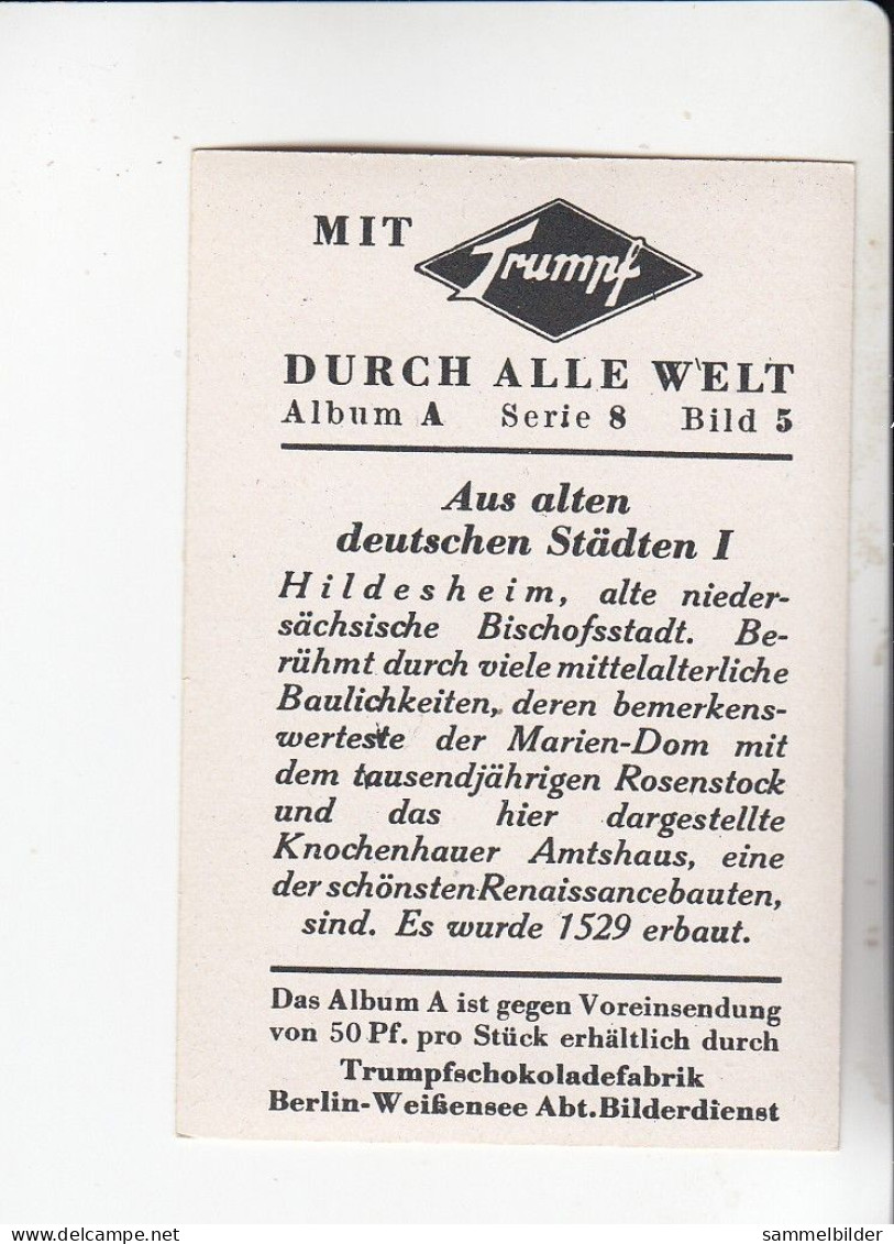 Mit Trumpf Durch Alle Welt Aus Alten Deutschen Städten I Hildesheim   A Serie 8 #5 Von 1933 - Andere Merken