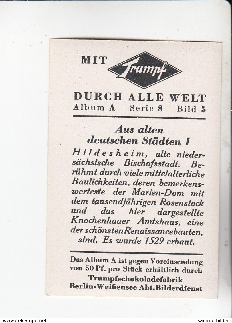 Mit Trumpf Durch Alle Welt Aus Alten Deutschen Städten I Hildesheim   A Serie 8 #5 Von 1933 - Sigarette (marche)