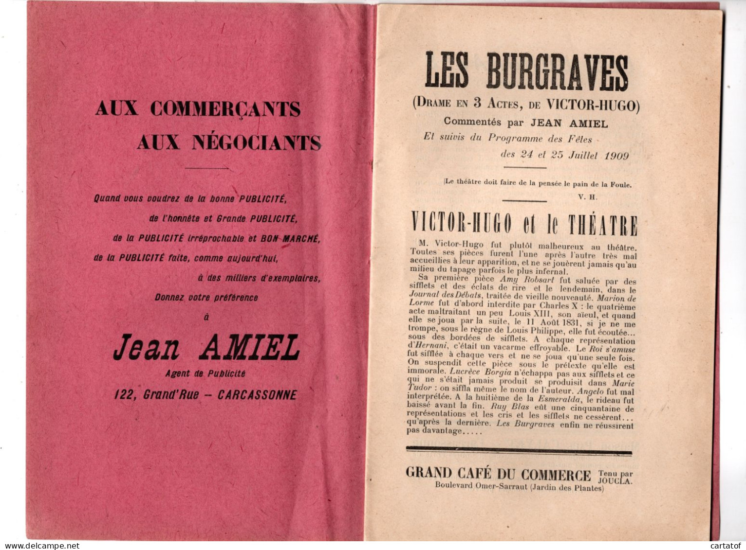 LES BURGRAVES De VICTOR HUGO .Gala Du 25 Juillet 1909 à CARCASSONNE . Programme-Pub Par JEAN AMIEL - Publicité