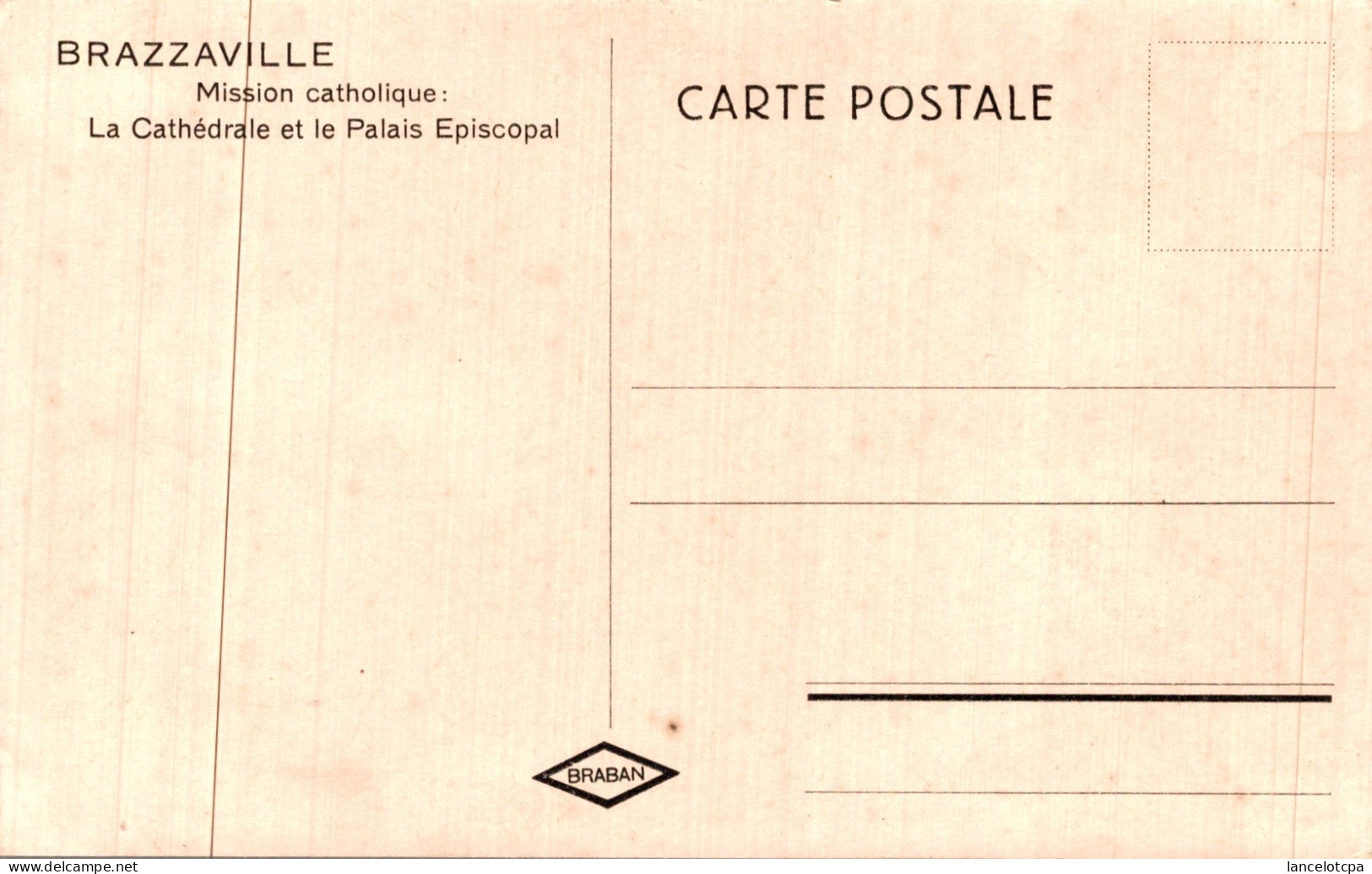 BRAZZAVILLE / MISSION CATHOLIQUE - LA CATHEDRALE ET LE PALAIS EPISCOPAL - Brazzaville