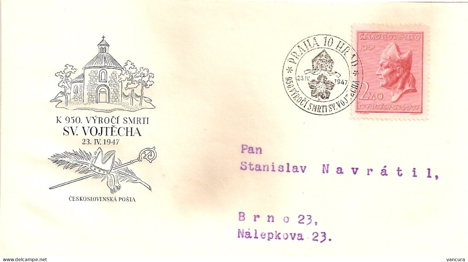 FDC 451 Czechoslovakia St Adalbert 1947 NOTICE POOR SCAN, BUT THE FDC IS FINE! - Cristianesimo