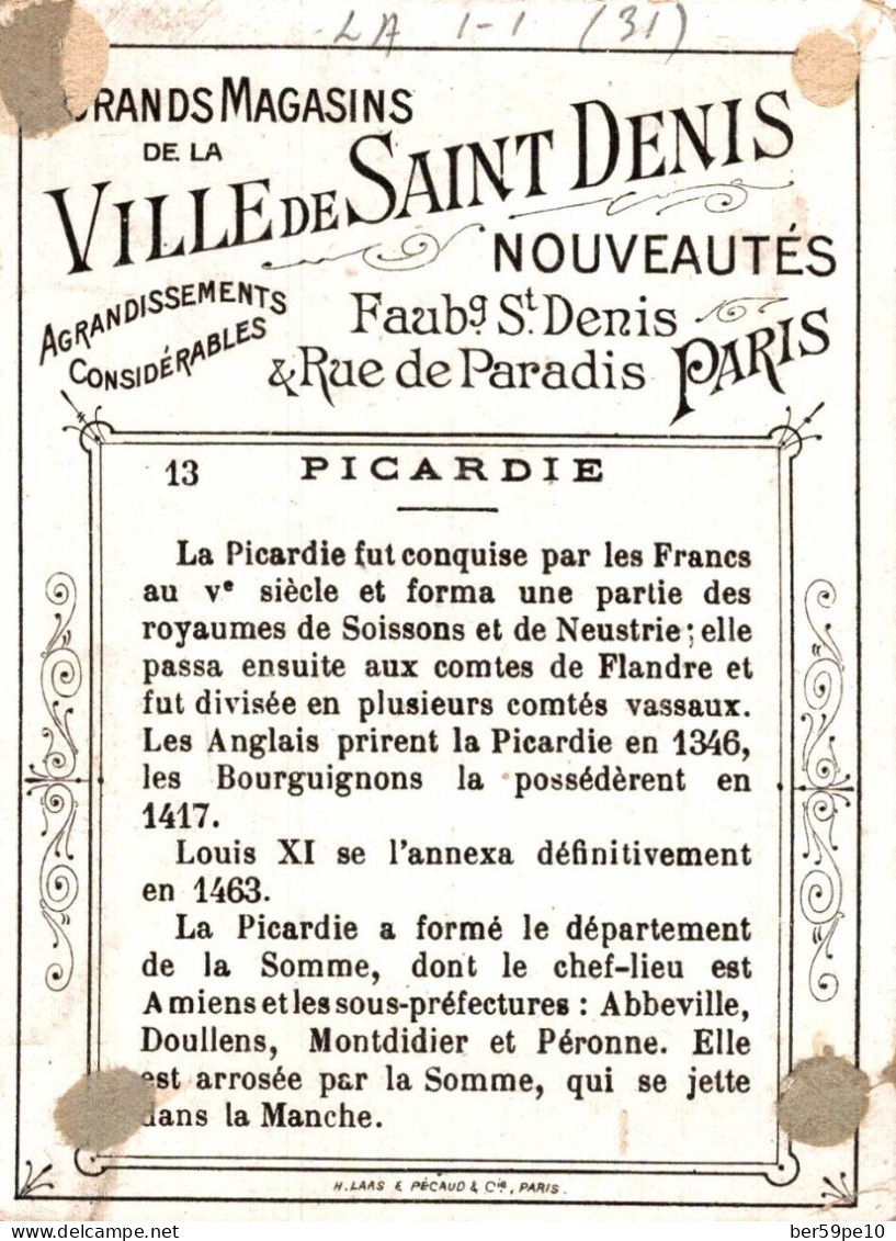 CHROMO A LA VILLE DE SAINT DENIS NOUVEAUTES ANCIENNES PROVINCES FRANCAISES N°13 LA PICARDIE BAIE DE LA SOMME - Altri & Non Classificati