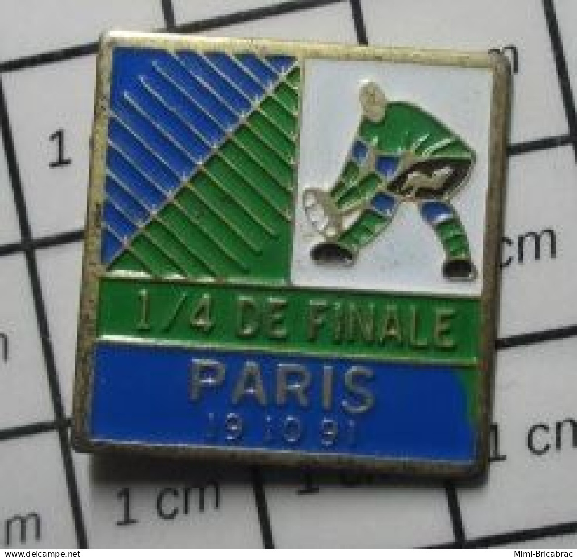 1618A Pin's Pins : BEAU ET RARE :  RUGBY COUPE DU MONDE 1991 PARIS 1/4 DE FINALE - Rugby