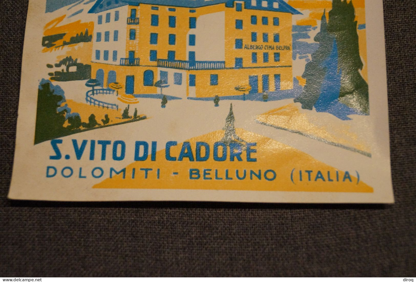 Belle Ancienne Petite Affiche Originale,Italie,Albergo Cima Belpra,Dolomiti - Belluno,122 / 102 Mm. - Posters
