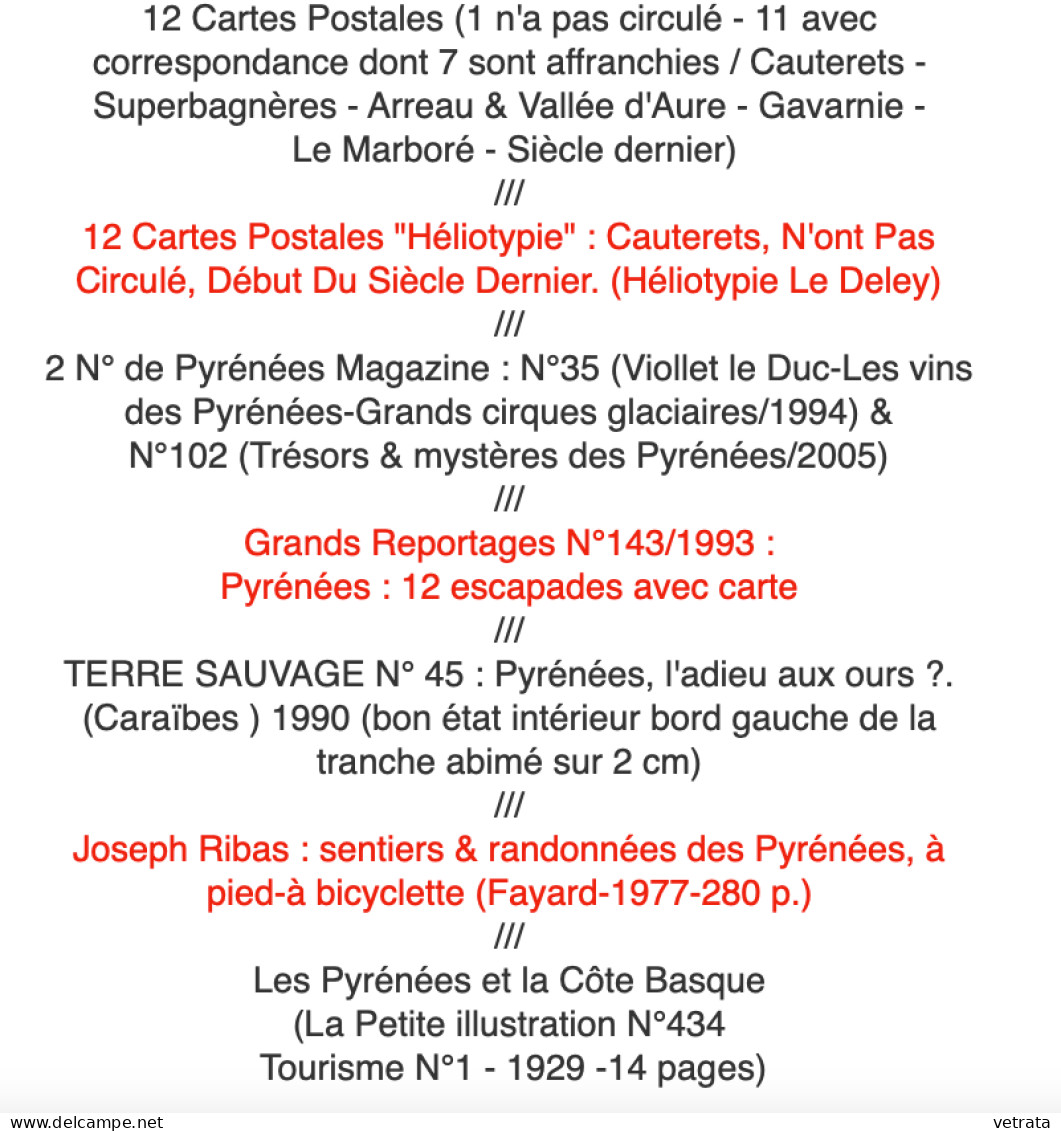 PYRÉNÉES : 24 Cartes Postales / 4 Revues (Pyérénées Magazine-Grands Reportages-Terre Sauvage) / 1 Livre & un supplément