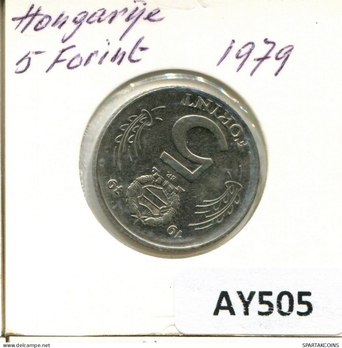 5 FORINT 1979 HUNGARY Coin #AY505.U.A - Hungary