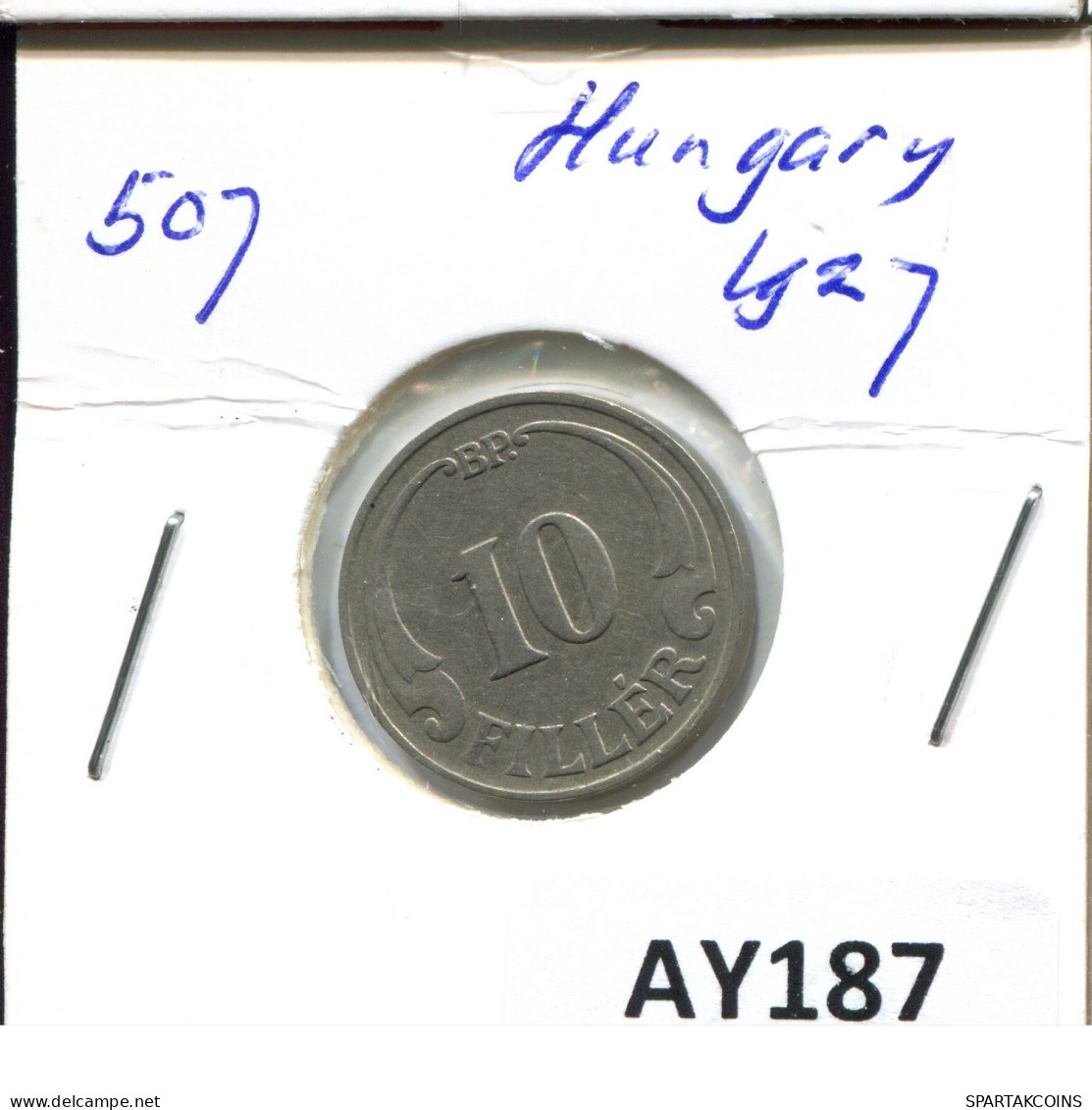 10 FILLER 1927 HUNGARY Coin #AY187.2.U.A - Hongrie
