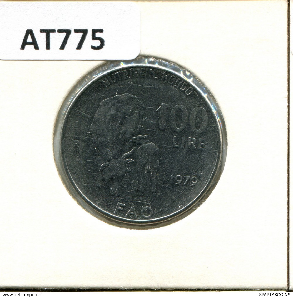 100 LIRE 1979 ITALY Coin #AT775.U.A - 100 Lire