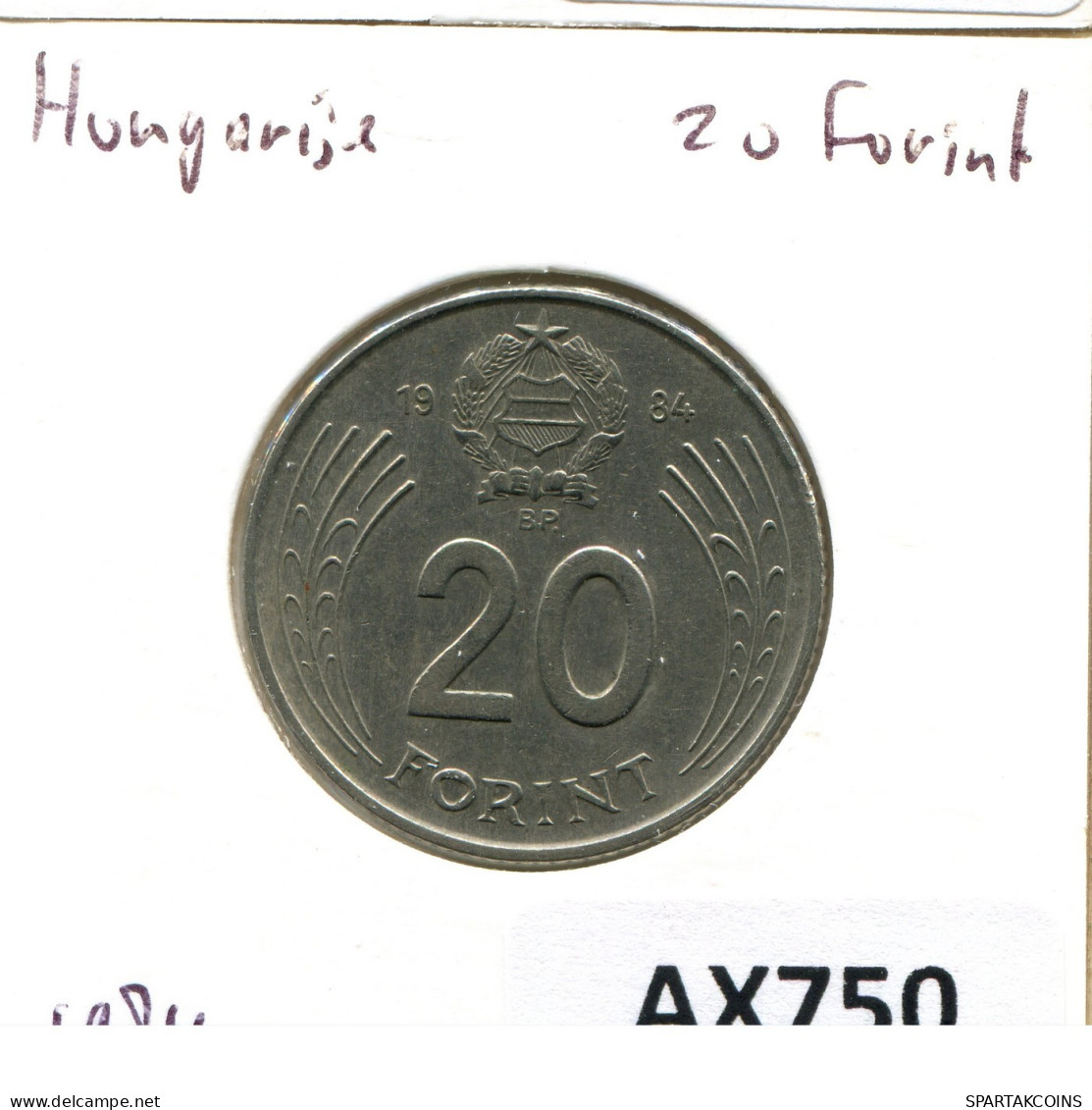 20 FORINT 1984 SIEBENBÜRGEN HUNGARY Münze #AX750.D.A - Ungheria