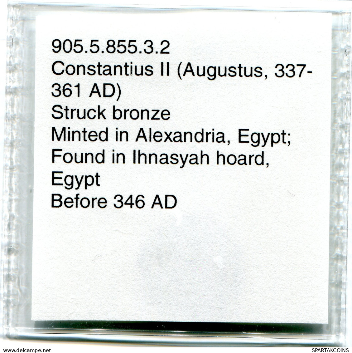 CONSTANTIUS II MINTED IN ALEKSANDRIA FOUND IN IHNASYAH HOARD #ANC10239.14.U.A - L'Empire Chrétien (307 à 363)